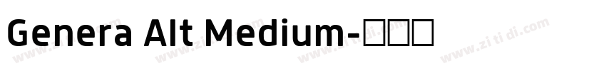 Genera Alt Medium字体转换 Genera Alt Medium字体转换